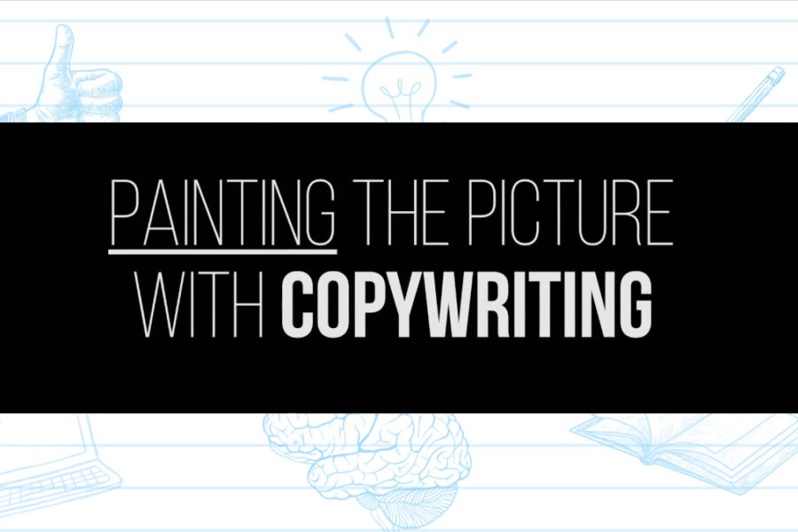 Painting the Picture With Copywriting